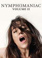 Title: Nymphomaniac: Vol. II (2013)