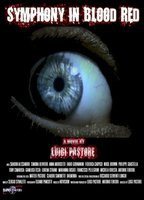 Title: Symphony in Blood Red (2010)