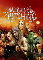 Title: Witching & Bitching (2013)