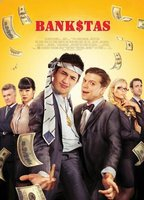 Title: Bank$tas (2013)