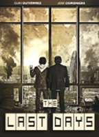 Title: The Last Days (2013)