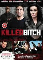Title: Killer Bitch (2010)