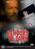 Title: 83 Hours 'Til Dawn (1990)