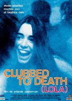 Title: Clubbed to Death (Lola) (1996)