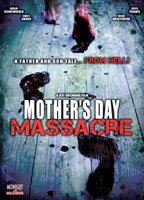 Title: Mother's Day Massacre (2007)