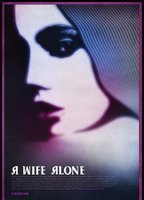Title: A Wife Alone (2012)