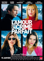 Title: Love Is The Perfect Crime (2013)