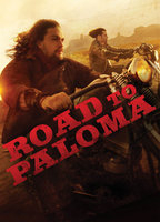 Title: Road to Paloma (2014)