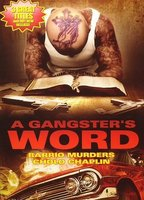 Title: A Gangster's Word (2013)