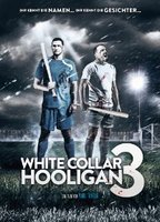 Title: White Collar Hooligan 3 (2014)