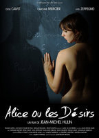 Title: Alice, ou les désirs (2010)