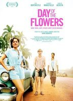 Title: Day of the Flowers (2013)