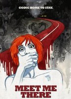 Title: Meet Me There (2014)