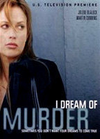 Title: I Dream of Murder (2006)