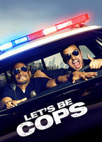 Title: Let's Be Cops (2014)