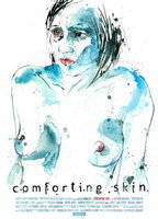 Title: Comforting Skin (2011)
