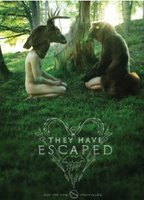 Title: They Have Escaped (2014)