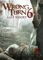 Title: Wrong Turn 6 (2014)