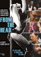 Title: From The Head (2012)