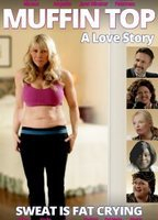 Title: Muffin Top: A Love Story (2014)