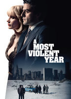 Title: A Most Violent Year (2014)