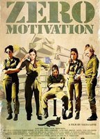 Title: Zero Motivation (2014)