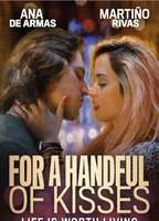 Title: For a Handful of Kisses (2014)