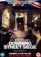Title: He Who Dares: Downing Street Siege (2014)