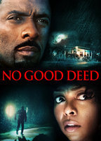 Title: No Good Deed (2014)