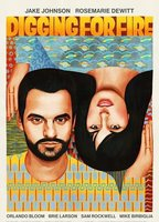 Title: Digging for Fire (2015)