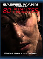 Title: 80 Minutes (2008)