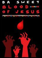 Title: Da Sweet Blood of Jesus (2015)