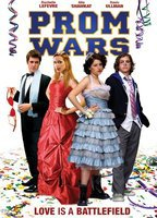 Title: Prom Wars: Love Is a Battlefield (2008)