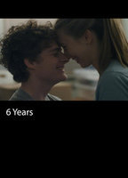 Title: 6 Years (2015)