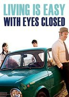 Title: Living Is Easy with Eyes Closed (2013)