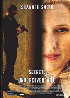 Title: Secrets of an Undercover Wife (2007)