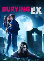 Title: Burying the Ex (2014)