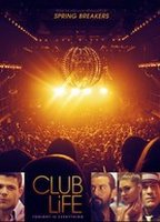 Title: Club Life (2015)