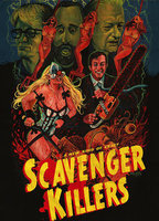 Title: Scavenger Killers (2013)