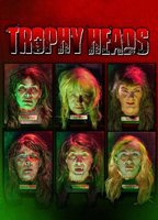 Title: Trophy Heads (2014)