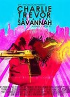 Title: Charlie, Trevor and a Girl Savannah (2014)