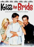 Title: Kiss the Bride (2007)