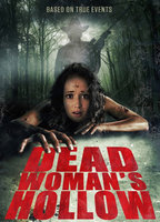 Title: Dead Woman's Hollow (2013)