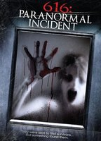Title: 616: Paranormal Incident (2013)