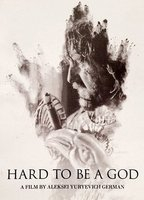 Title: Hard to Be a God (2013)