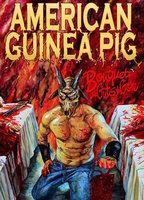 Title: American Guinea Pig: Bouquet of Guts and Gore (2014)