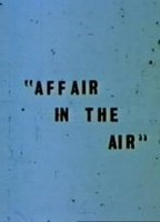 Title: Affair in the Air (1970)