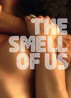 Title: The Smell of Us (2015)