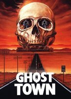 Title: Ghost Town (1988)