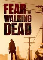 Title: Fear the Walking Dead (2015)